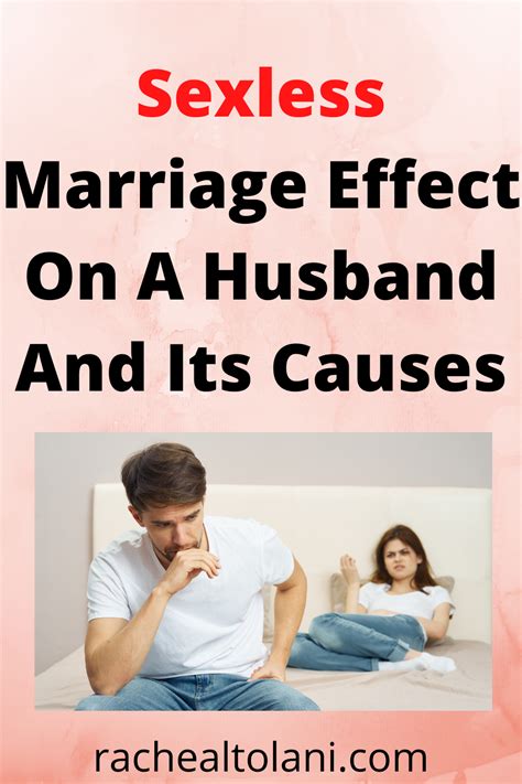 It is rare that marriage becomes sexless overnight and it tends to happen for a variety of reasons over a period of time. . Psychological effects of sexless marriage